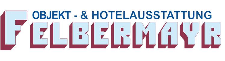 Objekt und Hotelausstattung Felbermayr